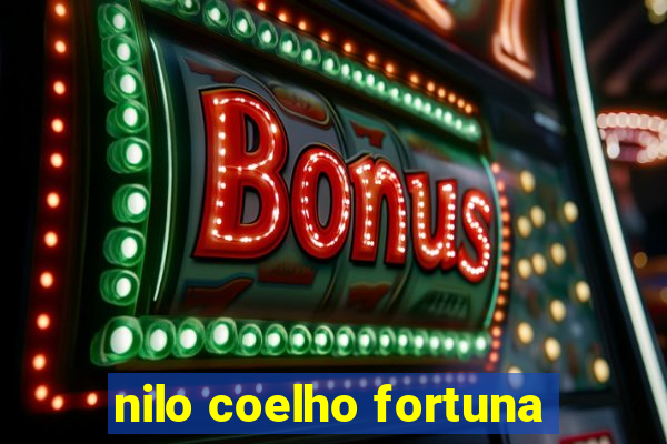 nilo coelho fortuna